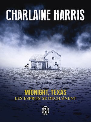 cover image of Midnight, Texas (Tome 2)--Les esprits se déchaînent
